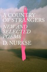 Country of Strangers: New and Selected Poems hind ja info | Luule | kaup24.ee