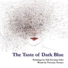 Taste of Dark Blue цена и информация | Поэзия | kaup24.ee