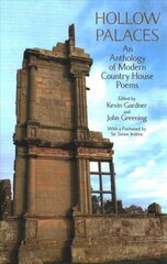 Hollow Palaces: An Anthology of Modern Country House Poems цена и информация | Поэзия | kaup24.ee