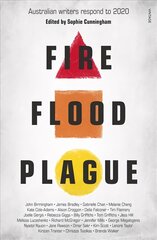 Fire Flood and Plague: Australian writers respond to 2020 hind ja info | Luule | kaup24.ee