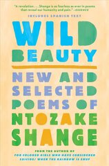 Wild Beauty: New and Selected Poems hind ja info | Luule | kaup24.ee