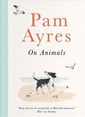 Pam Ayres on Animals hind ja info | Luule | kaup24.ee