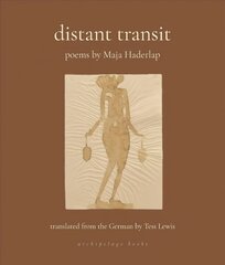 Distant Transit: Poems цена и информация | Поэзия | kaup24.ee