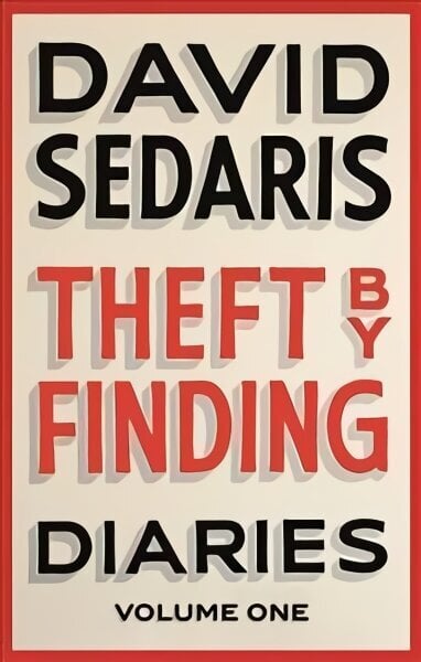 Theft by Finding: Diaries: Volume One hind ja info | Luule | kaup24.ee