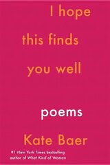 I Hope This Finds You Well цена и информация | Поэзия | kaup24.ee