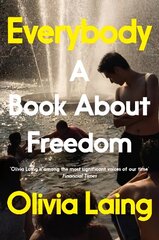 Everybody: A Book About Freedom hind ja info | Luule | kaup24.ee