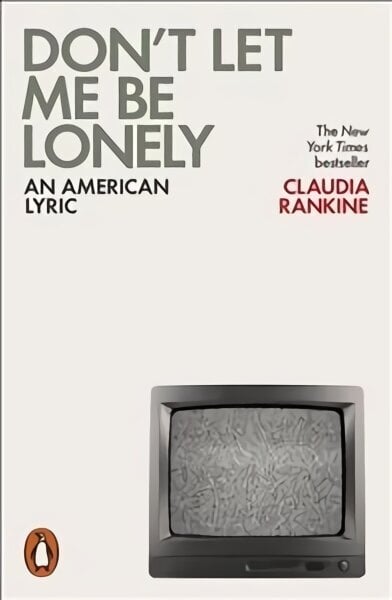 Don't Let Me Be Lonely: An American Lyric hind ja info | Luule | kaup24.ee