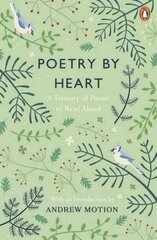 Poetry by Heart: A Treasury of Poems to Read Aloud цена и информация | Поэзия | kaup24.ee