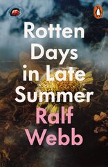 Rotten Days in Late Summer hind ja info | Luule | kaup24.ee