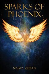 Sparks of Phoenix hind ja info | Luule | kaup24.ee