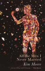 All The Men I Never Married hind ja info | Luule | kaup24.ee