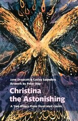 Christina the Astonishing 2nd New edition hind ja info | Luule | kaup24.ee