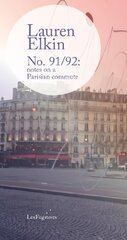 No. 91/92: notes on a Parisian commute цена и информация | Поэзия | kaup24.ee