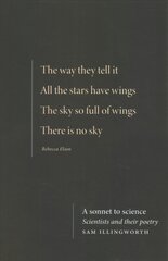 Sonnet to Science: Scientists and Their Poetry hind ja info | Luule | kaup24.ee