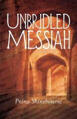 Unbridled Messiah цена и информация | Поэзия | kaup24.ee