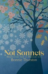 Not Sonnets: Observations from an Ordinary Life hind ja info | Luule | kaup24.ee