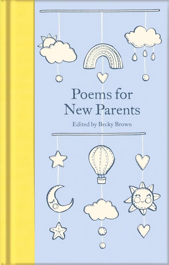 Poems for New Parents hind ja info | Luule | kaup24.ee