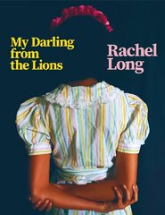 My Darling from the Lions цена и информация | Поэзия | kaup24.ee