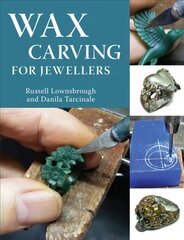 Wax Carving for Jewellers цена и информация | Книги об искусстве | kaup24.ee