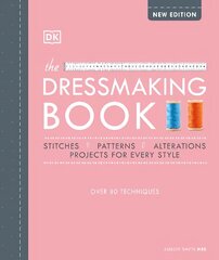 Dressmaking Book: Over 80 Techniques цена и информация | Книги о питании и здоровом образе жизни | kaup24.ee