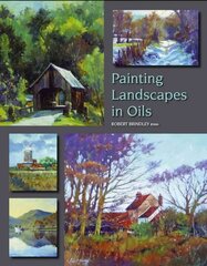 Painting Landscapes in Oils hind ja info | Kunstiraamatud | kaup24.ee