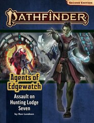 Pathfinder Adventure Path: Assault on Hunting Lodge Seven (Agents of Edgewatch 4 of 6) (P2) цена и информация | Фантастика, фэнтези | kaup24.ee