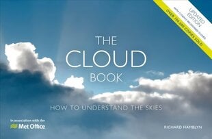 Met Office Cloud Book - Updated: How to Understand the Skies Edition hind ja info | Tervislik eluviis ja toitumine | kaup24.ee