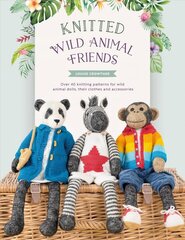 Knitted Wild Animal Friends: Over 40 knitting patterns for wild animal dolls, their clothes and accessories цена и информация | Книги о питании и здоровом образе жизни | kaup24.ee