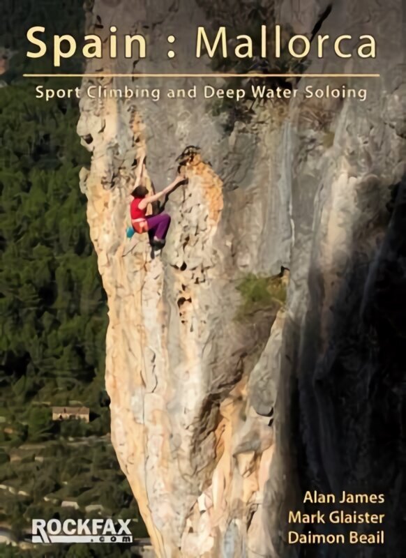 Spain: Mallorca: Sport Climbing and Deep Water Soloing New edition цена и информация | Entsüklopeediad, teatmeteosed | kaup24.ee