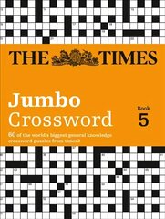 Times 2 Jumbo Crossword Book 5: 60 Large General-Knowledge Crossword Puzzles, Book 5 hind ja info | Tervislik eluviis ja toitumine | kaup24.ee