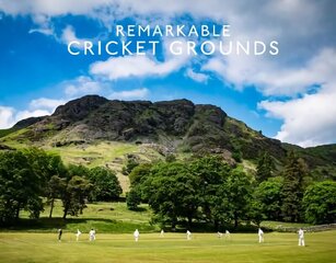 Remarkable Cricket Grounds: Small Format цена и информация | Книги о питании и здоровом образе жизни | kaup24.ee