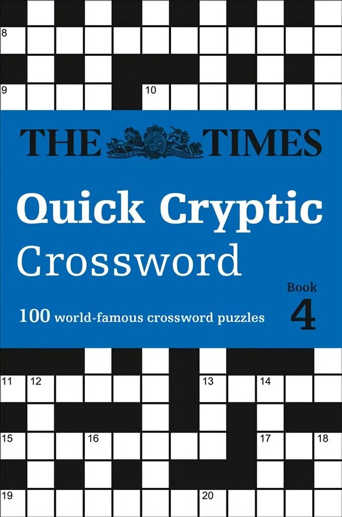 Times Quick Cryptic Crossword Book 4: 100 World-Famous Crossword Puzzles hind ja info | Tervislik eluviis ja toitumine | kaup24.ee