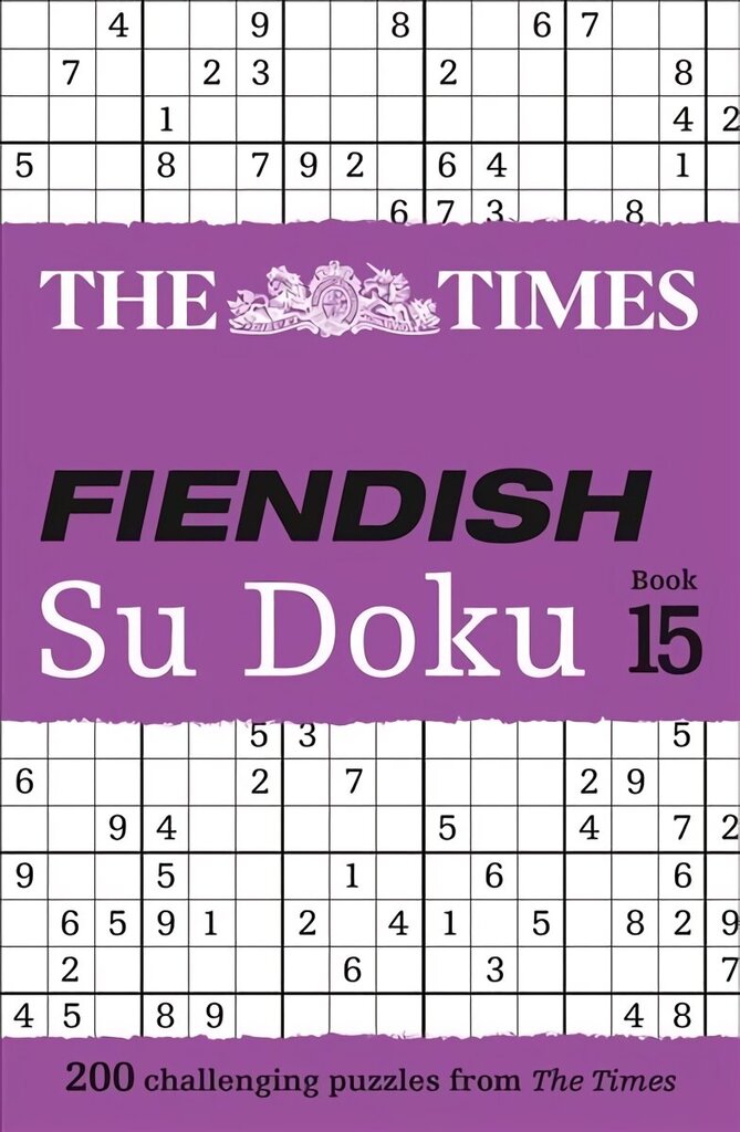 Times Fiendish Su Doku Book 15: 200 Challenging Su Doku Puzzles hind ja info | Tervislik eluviis ja toitumine | kaup24.ee