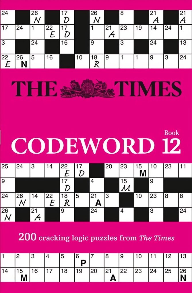 Times Codeword 12: 200 Cracking Logic Puzzles hind ja info | Tervislik eluviis ja toitumine | kaup24.ee