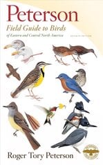 Peterson Field Guide To Birds Of Eastern & Central North Ame hind ja info | Entsüklopeediad, teatmeteosed | kaup24.ee