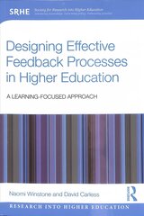 Designing Effective Feedback Processes in Higher Education: A Learning-Focused Approach цена и информация | Книги по социальным наукам | kaup24.ee