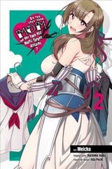 Do You Love Your Mom and Her Two-Hit Multi-Target Attacks?, Vol. 2 (manga) цена и информация | Фантастика, фэнтези | kaup24.ee