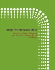 Introduction to Nuclear Engineering: Pearson New International Edition 3rd edition hind ja info | Ühiskonnateemalised raamatud | kaup24.ee