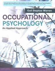 Occupational Psychology: An Applied Approach hind ja info | Ühiskonnateemalised raamatud | kaup24.ee