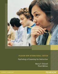 Psychology of Learning for Instruction: Pearson New International Edition 3rd edition цена и информация | Книги по социальным наукам | kaup24.ee