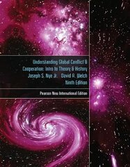 Understanding Global Conflict and Cooperation: An Introduction to Theory and History: Pearson New International Edition 9th edition цена и информация | Книги по социальным наукам | kaup24.ee