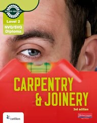 Level 2 NVQ/SVQ Diploma Carpentry and Joinery Candidate Handbook 3rd Edition 3rd edition, Level 2 hind ja info | Ühiskonnateemalised raamatud | kaup24.ee