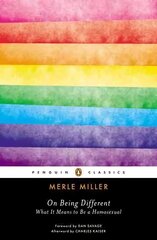 On Being Different: What It Means to Be a Homosexual hind ja info | Ühiskonnateemalised raamatud | kaup24.ee