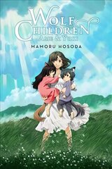 Wolf Children: Ame & Yuki (light novel) hind ja info | Fantaasia, müstika | kaup24.ee