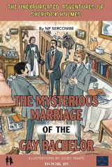 Mysterious Marriage of the Gay Bachelor цена и информация | Фантастика, фэнтези | kaup24.ee