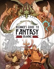 Beginner's Guide to Fantasy Drawing цена и информация | Книги о питании и здоровом образе жизни | kaup24.ee