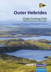 CCC Sailing Directions and Anchorages - Outer Hebrides: Covers the Western Isles from Lewis to Berneray 2nd New edition цена и информация | Книги о питании и здоровом образе жизни | kaup24.ee