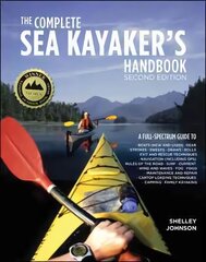 Complete Sea Kayakers Handbook, Second Edition 2nd edition hind ja info | Tervislik eluviis ja toitumine | kaup24.ee