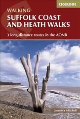 Suffolk Coast and Heath Walks: 3 long-distance routes in the AONB: the Suffolk Coast Path, the Stour and Orwell Walk and the Sandlings Walk 2nd Revised edition hind ja info | Reisiraamatud, reisijuhid | kaup24.ee
