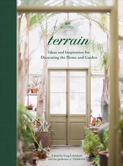 Terrain: A Guide to Living with Nature hind ja info | Tervislik eluviis ja toitumine | kaup24.ee